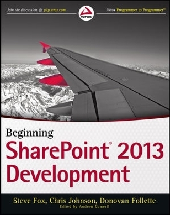 Beginning SharePoint 2013 Development - Steve Fox, Chris Johnson, Donovan Follette