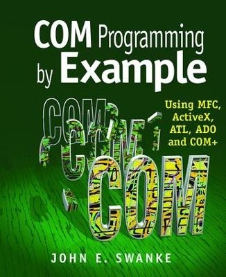 COM Programming by Example - John Swanke