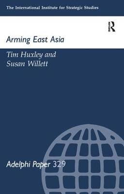 Arming East Russia - Tim Huxley