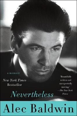 Nevertheless - Alec Baldwin