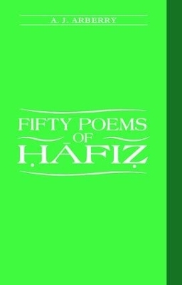 Fifty Poems of Hafiz - A.J Arberry
