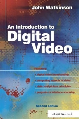 Introduction to Digital Video - 