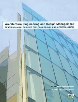 Teaching and Learning Building Design and Construction - David Dowdle