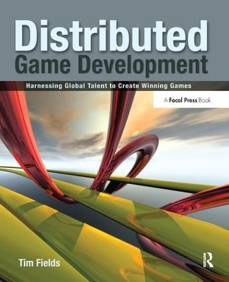 Distributed Game Development - Tim Fields