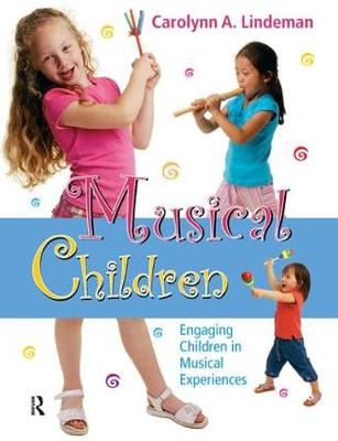 Musical Children, with CD - Carolynn Lindeman