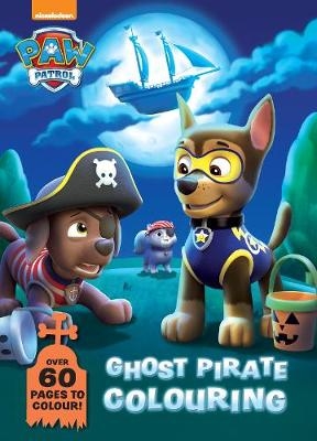 Nickelodeon PAW Patrol Ghost Pirate Colouring -  Parragon Books Ltd