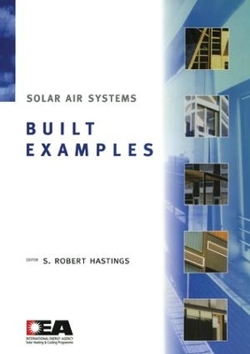 Solar Air Systems - Built Examples - Robert Hastings