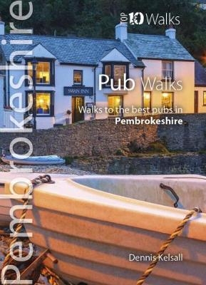 Pub Walks Pembrokeshire - Dennis Kelsall