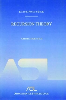 Recursion Theory - Joseph R. Shoenfield