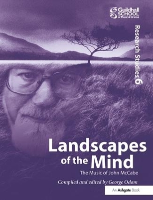 Landscapes of the Mind: The Music of John McCabe - 