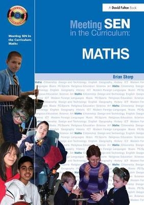 Meeting SEN in the Curriculum: Maths - Brian Sharp