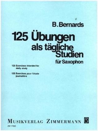 125 Übungen als tägliche Studien, Saxophon - Bernhard Kutsch