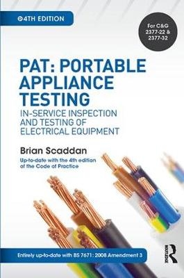PAT: Portable Appliance Testing - Brian Scaddan