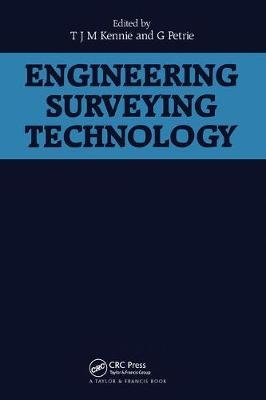 Engineering Surveying Technology - T.J.M. Kennie