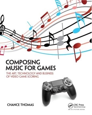 Composing Music for Games - Chance Thomas
