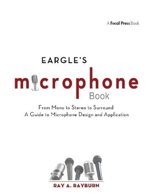 Eargle's The Microphone Book - Ray Rayburn