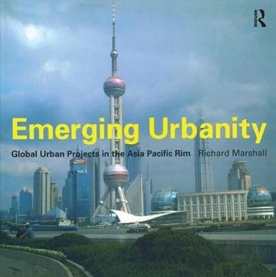 Emerging Urbanity - Richard Marshall