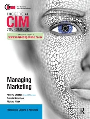 CIM Coursebook: Managing Marketing - Francis Nicholson