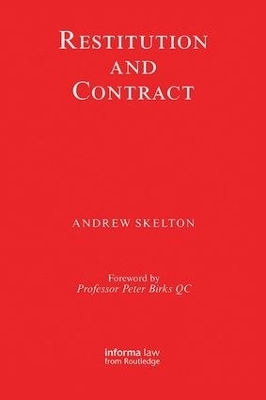 Restitution and Contract - Andrew Skelton