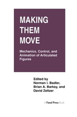 Making Them Move - Norman Badler, Brian Barsky, David Zeltzer