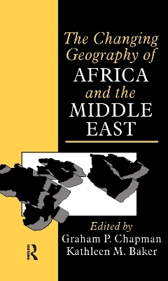 The Changing Geography of Africa and the Middle East - 