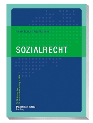 Sozialrecht - Annett Stöckle, Anja Montforts