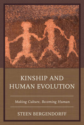 Kinship and Human Evolution - Steen Bergendorff