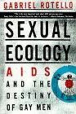 Sexual Ecology - Gabriel Rotello