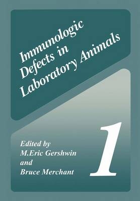 Immunologic Defects in Laboratory Animals - M. Eric Gershwin, Bruce Merchant