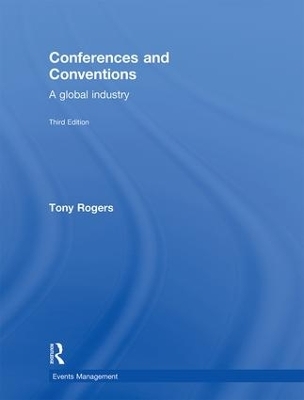 Conferences and Conventions - Tony Rogers