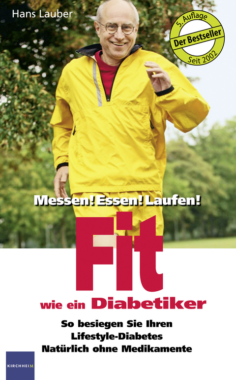 Fit wie ein Diabetiker - Hans Lauber