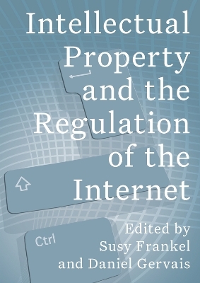Intellectual Property and the Internet - 