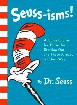 Seuss-isms - Dr. Seuss