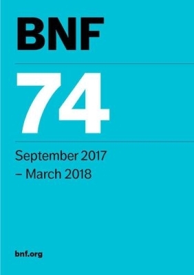 BNF 74 (British National Formulary) September 2017 - 