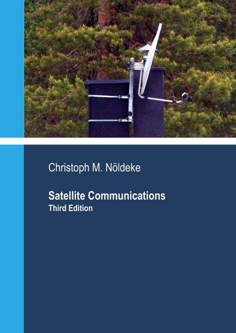 Satellite Communications - Christoph Nöldeke