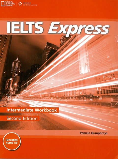 IELTS Express Intermediate Workbook + Audio CD - Martin Lisboa, Richard Howells, Mark Unwin