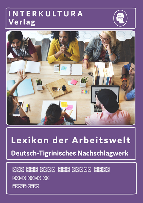 Interkultura Lexikon der Arbeitswelt Deutsch-Tigrinisch