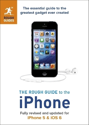 The Rough Guide to the iPhone (5th) - Peter Buckley