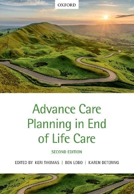 Advance Care Planning in End of Life Care - 