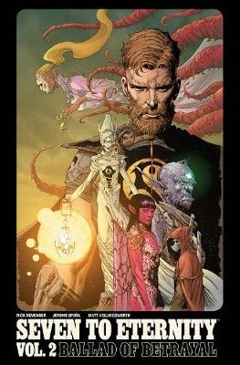 Seven to Eternity Volume 2 - Rick Remender