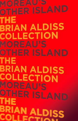 Moreau’s Other Island - Brian Aldiss