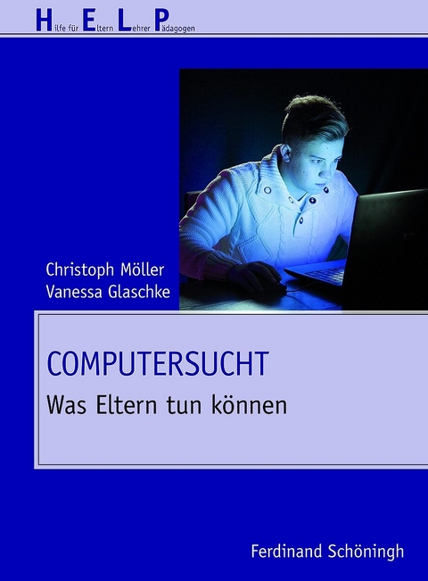 Computersucht - Vanessa Glaschke, Christoph Möller