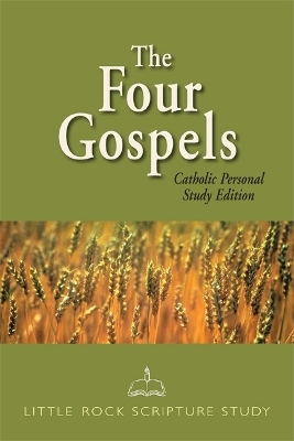 The Four Gospels -  Little Rock Scripture Study staff