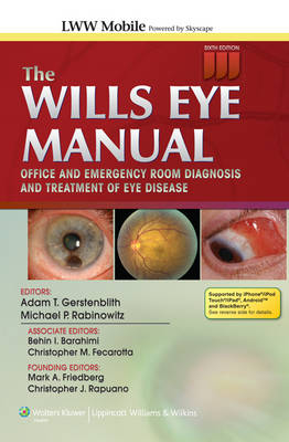 Wills Eye Manual - Adam T Gerstenblith, Michael P Rabinowitz