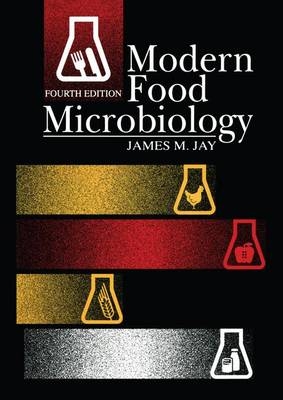 Modern Food Microbiology - James M. Jay