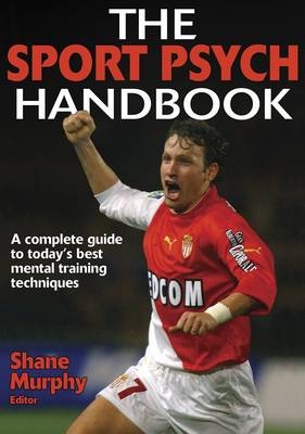 The Sport Psych Handbook Presentation Package - Shane Murphy