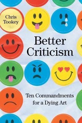 Better Criticism - Chris Tookey