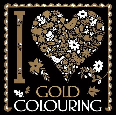 I Heart Gold Colouring - Lizzie Preston