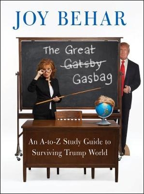 The Great Gasbag - Joy Behar