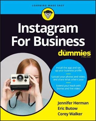 Instagram For Business For Dummies - Jenn Herman, Eric Butow, Corey Walker